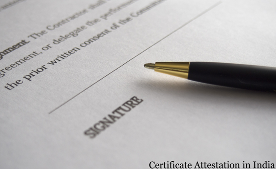 Certificate Attestation Process in India