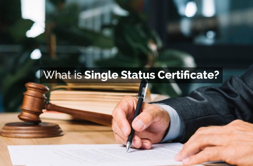 What is Single Status Certificate